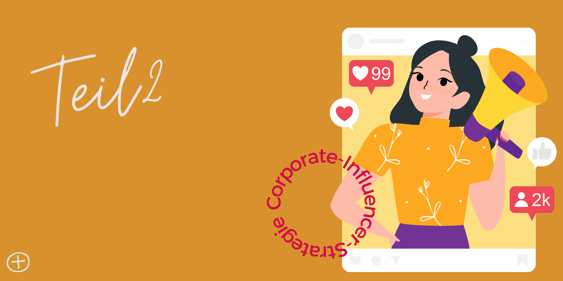 Die Assistenz als Corporate Influencer_Teil 2